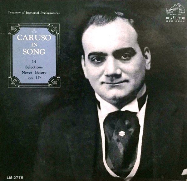 Enrico Caruso Caruso In Song